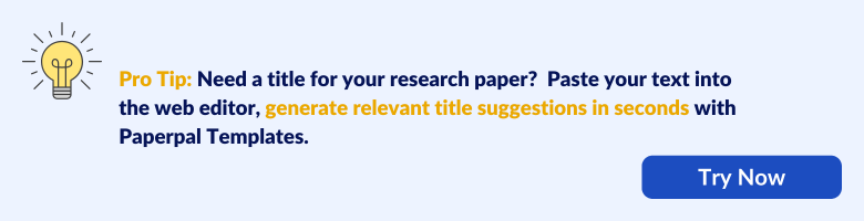 Generate Research Paper Titles with Paperpal