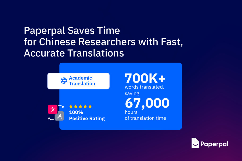 Paperpal Saves Time for Chinese Researchers with Fast, Accurate Translations