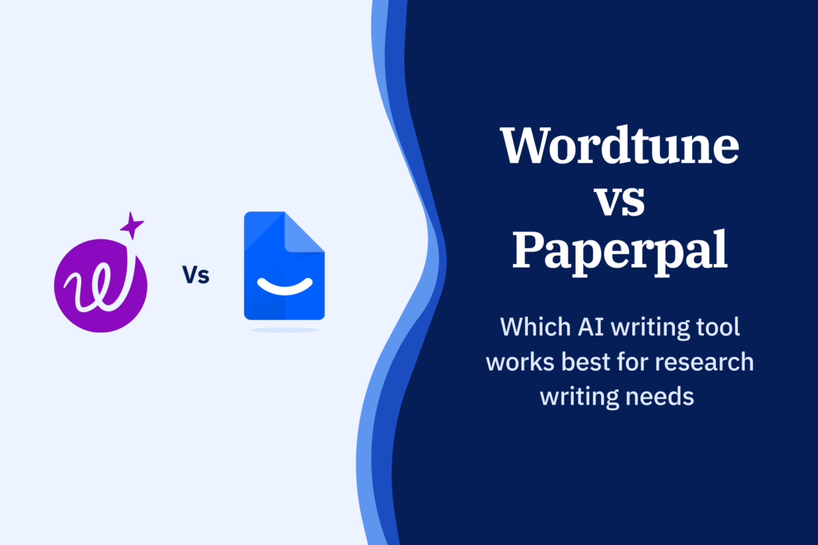 Paperpal vs Wordtune Paperpal vs Wordtune