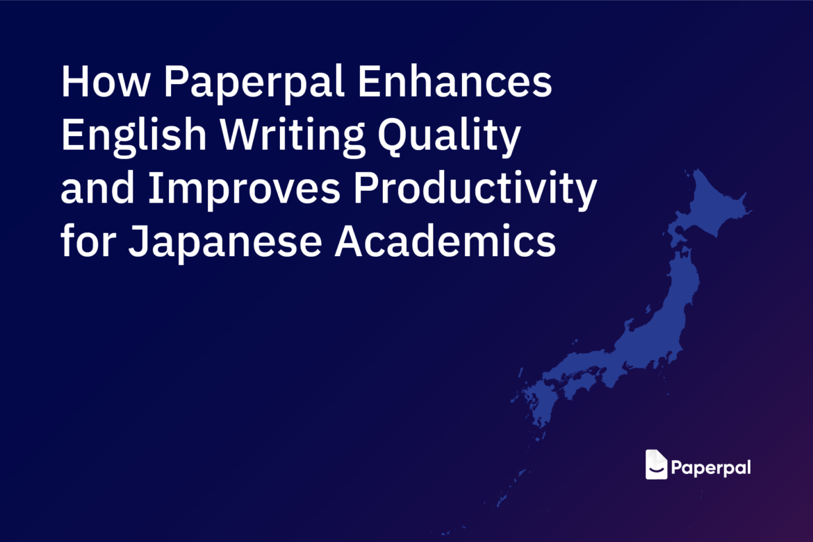 Paperpal Enhances English Writing Quality and Improves Productivity for Japanese Academics