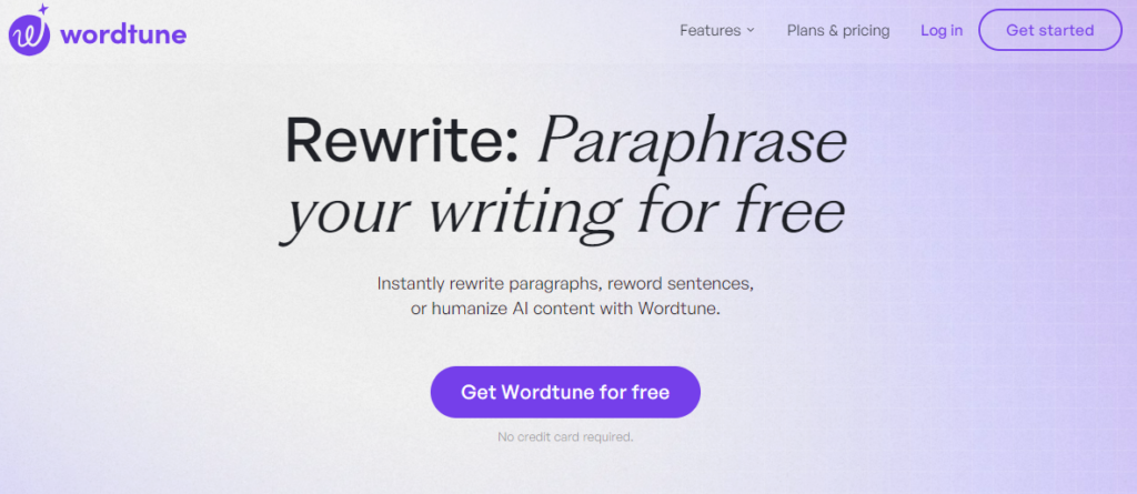 Wordtune Paraphrasing Tool