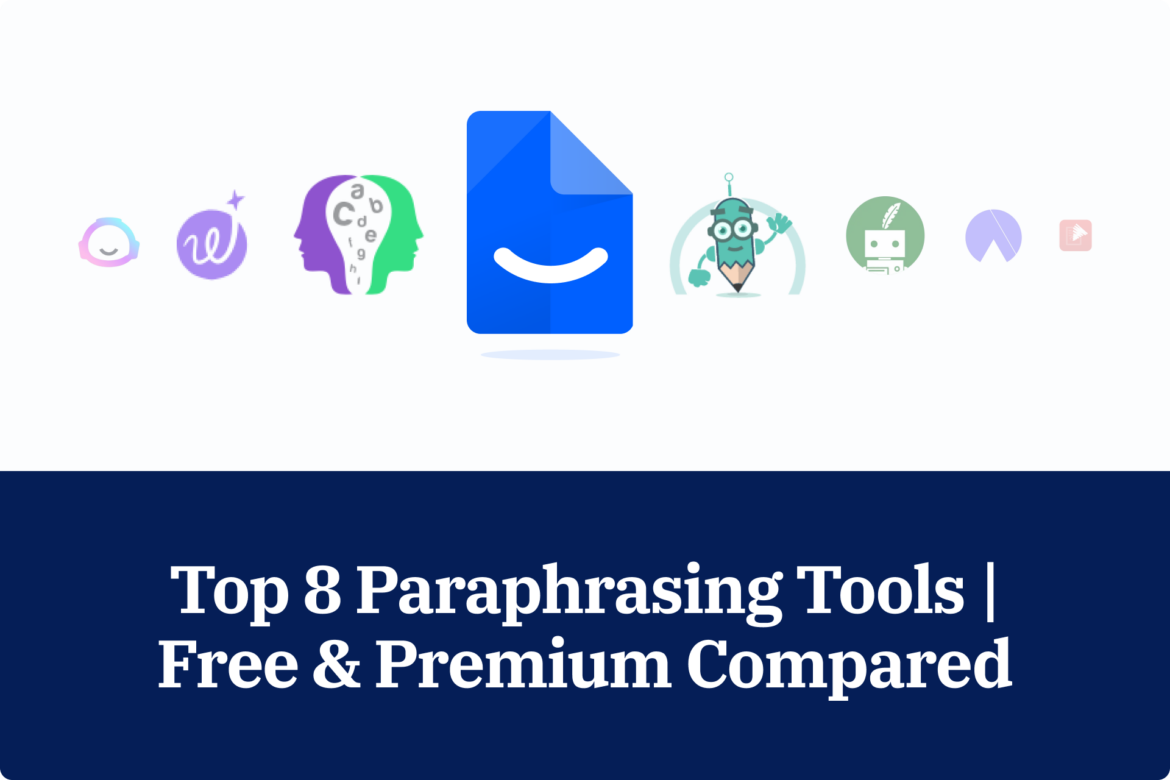 Top 8 Paraphrasing Tools Top 8 Paraphrasing Tools