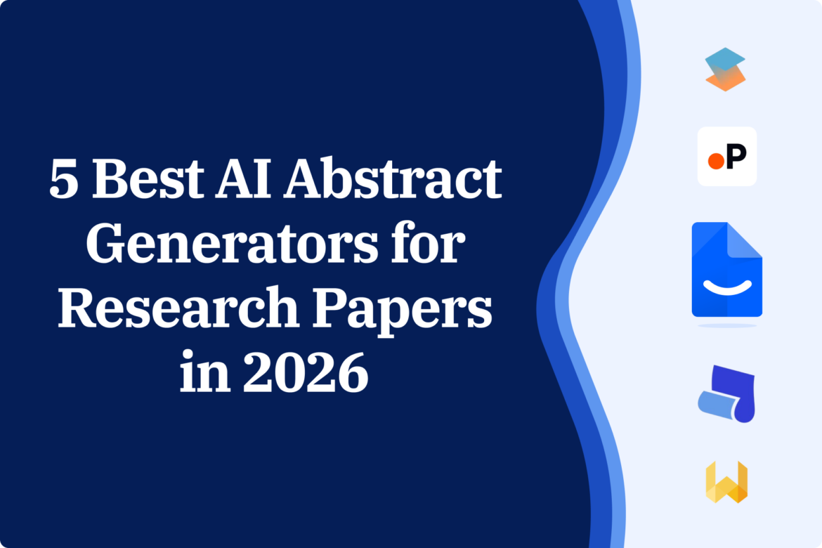 5 Best AI Abstract Generators for Research Papers in 2026