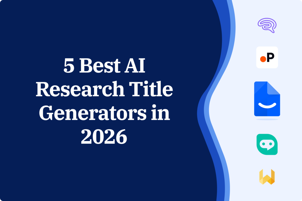 5 Best AI Research Title Generators in 2026